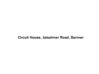 Circuit House - Jaisalmer Road - Barmer