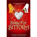 Battle For Bittora - Anuja Chauhan