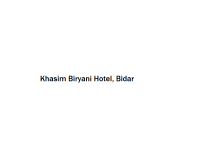 Khasim Biryani Hotel - Bidar