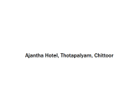 Ajantha Hotel - Thotapalyam - Chittoor