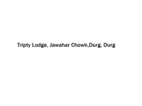 Tripty Lodge - Jawahar Chowk-Durg - Durg