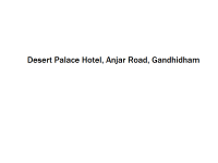 Desert Palace Hotel - Anjar Road - Gandhidham