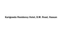 Karigowda Residency Hotel - B.M. Road - Hassan