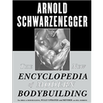 The New Encyclopedia of Modern Bodybuilding - Arnold Schwarzenegger