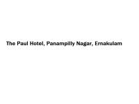 The Paul Hotel - Panampilly Nagar - Ernakulam