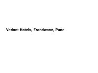 Vedant Hotels - Erandwane - Pune