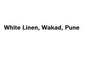 White Linen - Wakad - Pune