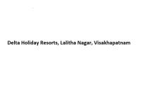 Delta Holiday Resorts - Lalitha Nagar - Visakhapatnam