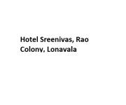 Hotel Sreenivas - Rao Colony - Lonavala
