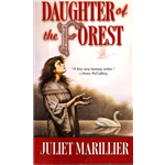 Daughter Of The Forest - Juliet Marillier