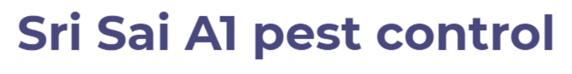 Sri Sai A1 Pest Control Services