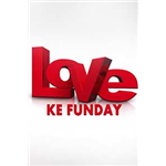 Love Ke Funday