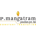 P Mangatram Jewellers Pvt Ltd