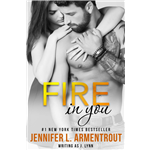 Fire In You - Jennifer Armentrout