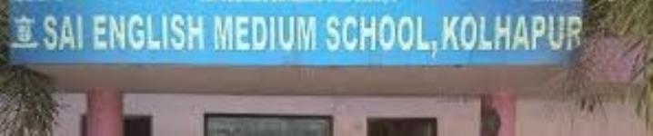 Sai English School - Ichalkaranji - Kolhapur