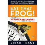 Eat That Frog! - Brian Tracy