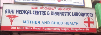 Abhi Medical Centre & Diagnostic Laboratory - Ramamurthy Nagar - Bangalore