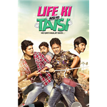 Life Ki Aisi Ki Taisi