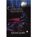 The Chronic Mansion - Azhar Sabri