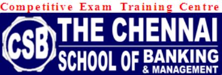 The Chennai School Of Banking & Management - T.Nagar - Chennai