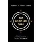 The Decision Book - Mikael Krogerus