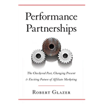 Performance Partnerships - Robert Glazer
