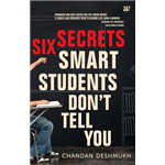Six Secrets Smart Students Don