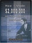 How I Made $2,000,000 In The Stock Market - Nicolas Darvas