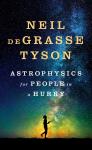 Astrophysics for People in a Hurry - Neil Degrasse Tyson