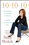 10-10-10: A Life-Transforming Idea - Suzy Welch