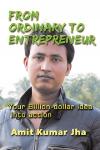 From Ordinary to Entrepreneur - Amit Kumar Jha