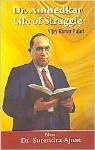 Dr. Ambedkar : Life of Struggle - Moses Michael