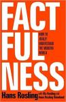 Factfulness: Ten Reasons We