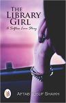 The Library Girl - Aftab Yusuf Shaikh