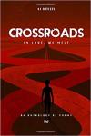 Crossroads: In Love We Melt - N J