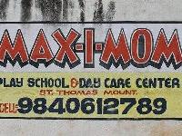 Max I Mom - St Thomas Mount - Chennai