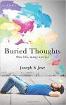 Buried Thoughts (One life, many stories) - Joseph Jose