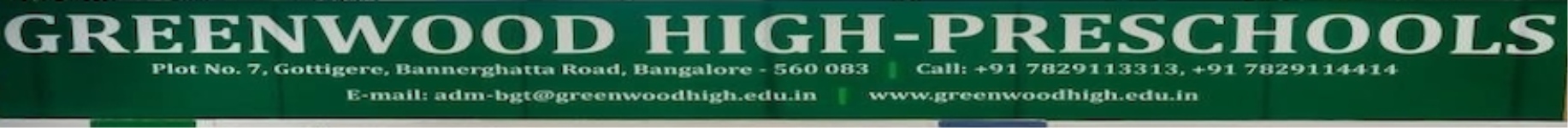Greenwood High Pre Schools - Bangalore