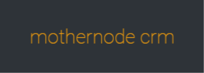 Mothernode CRM