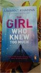 The Girl Who Knew Too Much - Vikrant Khanna