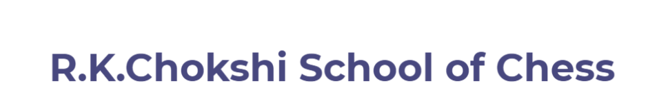 R.K.Chokshi School of Chess - Ahmedabad - Gujarat