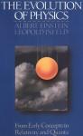 The Evolution of Physics - Albert Einstein