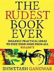 The Rudest Book Ever - Shwetabh Gangwar