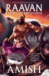 Raavan: Enemy Of Aryavarta - Amish Tripathi