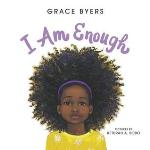 I Am Enough - Grace Byers