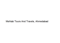 Mehtab Tours And Travels - Ahmedabad