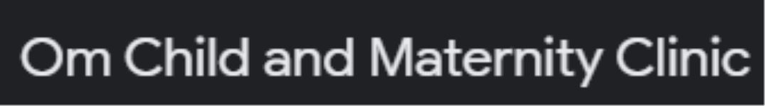 Om Child And Maternity Clinic - Jhansi