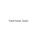 Travel House - Guntur