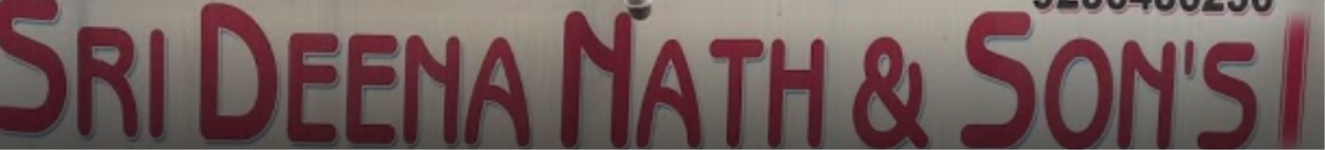 Sri Deena Nath & Son