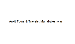 Ankit Tours & Travels - Mahabaleshwar